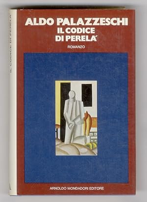 Il codice di Perelà. Romanzo. Introduzione di Luciano De Maria.