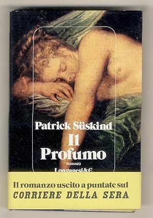 Immagine del venditore per Il profumo. [.] Traduzione di Giovanna Agabio. venduto da Libreria Oreste Gozzini snc