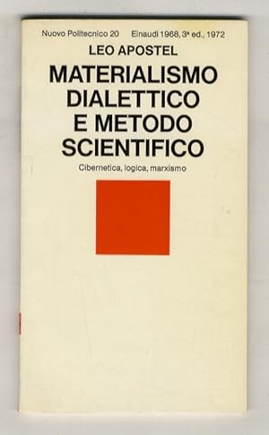 Bild des Verkufers fr Materialismo dialettico e metodo scientifico. zum Verkauf von Libreria Oreste Gozzini snc