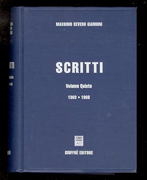 Bild des Verkufers fr Scritti. Volume Quinto: 1963 - 1969. zum Verkauf von Libreria Oreste Gozzini snc