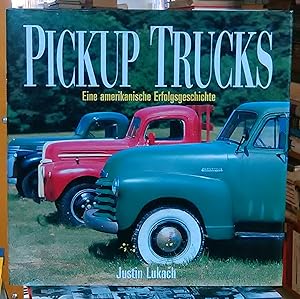 Pickup Trucks - Eine amerikanische Erfolgsgeschichte