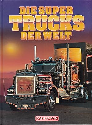 Die Super Trucks der Welt