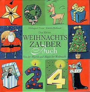 Seller image for Das kleine Weihnachtszauberbuch - Von der Mystik und Magie der Weihnacht for sale by Walter Gottfried
