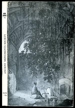 Imagen del vendedor de Transactions of the Ancient Monuments Society Volume 24 [New Series] 1980 | The Rydal Grotto; Wolfhampcote and its Church; The Keeper's Lodge in Hardington Park. a la venta por Little Stour Books PBFA Member
