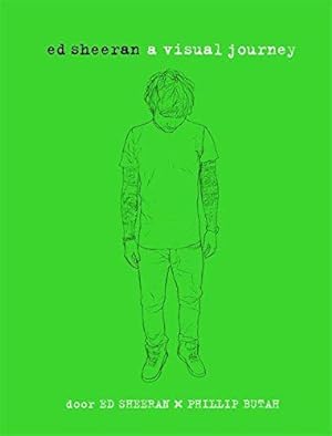 Seller image for Ed Sheeran: a visual journey for sale by WeBuyBooks
