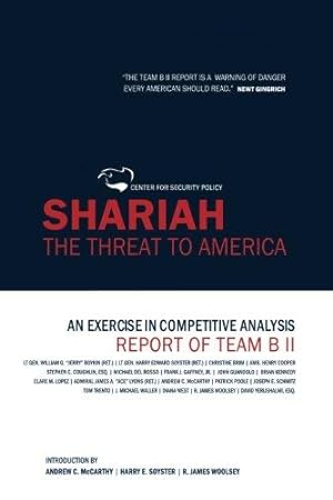 Bild des Verkufers fr Shariah: The Threat To America: An Exercise In Competitive Analysis (Report of Team B II) zum Verkauf von WeBuyBooks