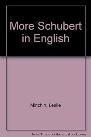 Bild des Verkufers fr More Schubert in English zum Verkauf von WeBuyBooks