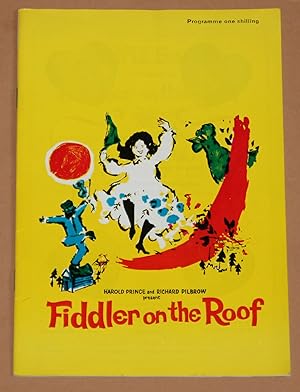 Seller image for Fiddler on the roof - Programme - Book: John Stein , Music: Jerry Bock , Lyrics: Sheldon Harnick ( with: Bunnage-Grenville-Watling-Sokolov-Baraker and more. ) for sale by Rmpelstbchen