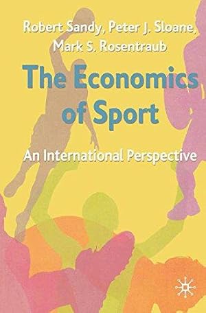 Immagine del venditore per The Economics of Sport: An International Perspective venduto da WeBuyBooks
