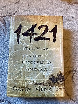 Seller image for 1421 The Year China Discovered America for sale by moorland books