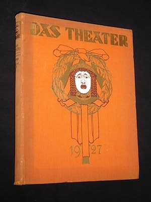 Das Theater. Illustrierte Halbmonatsschrift für Theater, Gesellschaft und Tanz. VIII. Jahrgang 19...