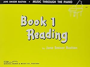 Seller image for GP2 - Bastien Music Through The Piano Book 1 Reading for sale by Reliant Bookstore