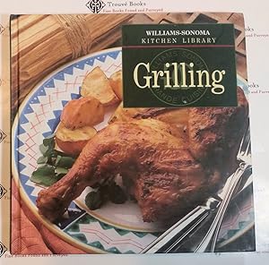 Grilling (Williams-Sonoma Kitchen Library)