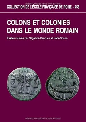 Imagen del vendedor de Colons et Colonies Dans Le Monde Romain a la venta por Studio Bibliografico Viborada