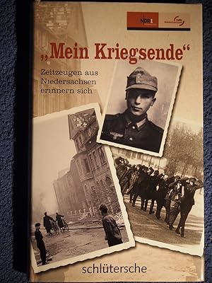 Bild des Verkufers fr Mein Kriegsende : Zeitzeugen aus Niedersachsen erinnern sich. zum Verkauf von Versandantiquariat Ingo Lutter