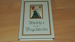 Image du vendeur pour Walther von der Vogelweide: Gedichte: Lieder, Leich, Sprche. mis en vente par Versandantiquariat Ingo Lutter