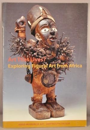 Art That Lives? Exploring Figural Art from Africa.