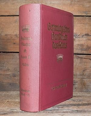 Bild des Verkufers fr Genealogisches Handbuch der freiherrlichen Huser. Freiherrliche Huser A Band II 1956. zum Verkauf von Antiquariat Thomas Rezek