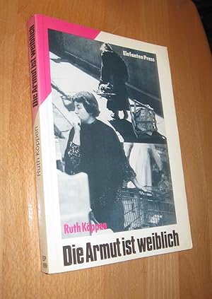 Bild des Verkufers fr Die Armut ist weiblich zum Verkauf von Dipl.-Inform. Gerd Suelmann