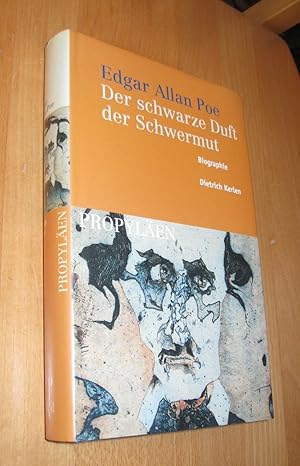 Bild des Verkufers fr Edgar Allan Poe - Der schwarze Duft der Schwermut zum Verkauf von Dipl.-Inform. Gerd Suelmann