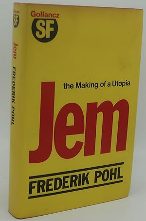 Seller image for JEM [The Making of a Utopia] for sale by Booklegger's Fine Books ABAA