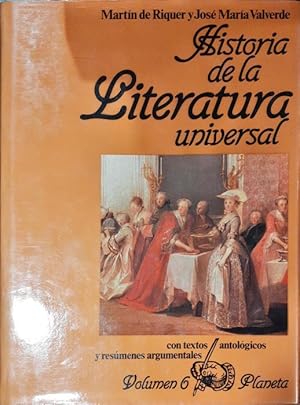 Imagen del vendedor de Historia de la literatura universal con textos antolgicos y resmenes argumentales Vol.6 ? Edad de la razn y preromanticismo a la venta por Paraso Lector