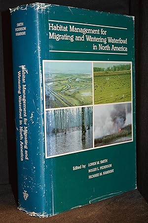 Habitat Management for Migrating and Wintering Waterfowl in North America