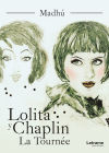 Seller image for Lolita y Chaplin. La Tourne for sale by AG Library