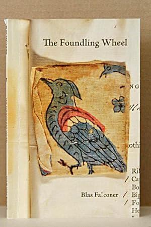 Imagen del vendedor de The Foundling Wheel (Stahlecker Selections) a la venta por Beaver Bridge Books