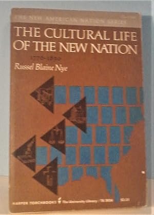 The Cultural Life of the New Nation 1776-1830