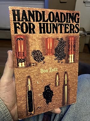 Seller image for handloading for hunters for sale by A.C. Daniel's Collectable Books