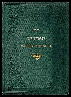 Miscellaneous Papers on Mechanical Subjects, Guns and Steel