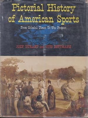 Bild des Verkufers fr Pictorial History of American Sports: From Colonial Times to the Present zum Verkauf von Robinson Street Books, IOBA