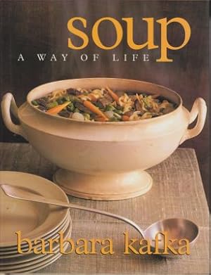 Bild des Verkufers fr Soup:A Way of Life zum Verkauf von Robinson Street Books, IOBA