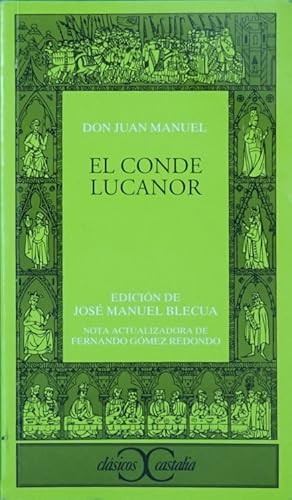 Image du vendeur pour El conde Lucanor o Libros [sic] de los enxiemplos del conde Lucanor et de Patronio mis en vente par Librera Alonso Quijano