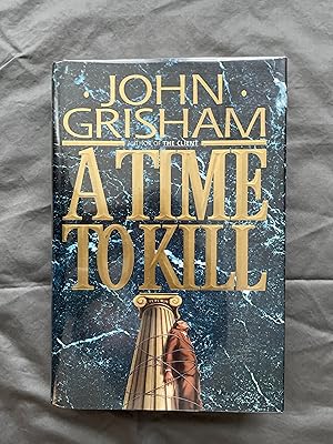 Seller image for A Time to Kill for sale by Matthew Haake Bookseller