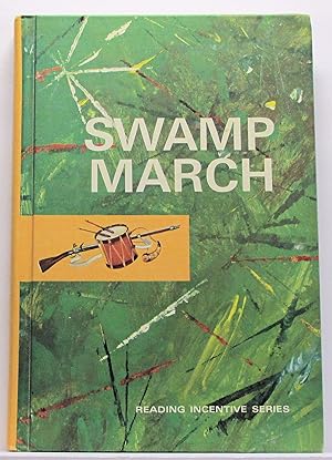 Seller image for SWAMP MARCH READING INCENTIVES SERIES for sale by Rose City Books