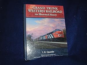 Grand Trunk Western Railroad: An Illustrated History