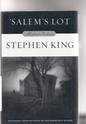 Seller image for Salem's Lot: Illustrated Edition, With Previously Unpublished Material And A New Introduction By The Author for sale by COLD TONNAGE BOOKS