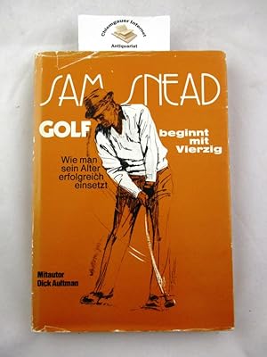 Seller image for Golf beginnt mit vierzig. Mit Illustrationen von James McQueen. Deutsch von Hans-Jrgen Jendral. for sale by Chiemgauer Internet Antiquariat GbR