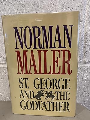 Seller image for St. George and the Godfather **Signed** for sale by All-Ways Fiction