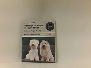 West Highland White- und Cairn Terrier. Herkunft. Pflege. Haltung