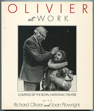 Seller image for Olivier at Work: The National Years for sale by Between the Covers-Rare Books, Inc. ABAA