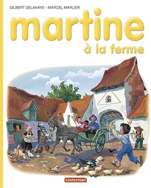 Image du vendeur pour Martine T.1 ; Martine a la ferme mis en vente par Chapitre.com : livres et presse ancienne