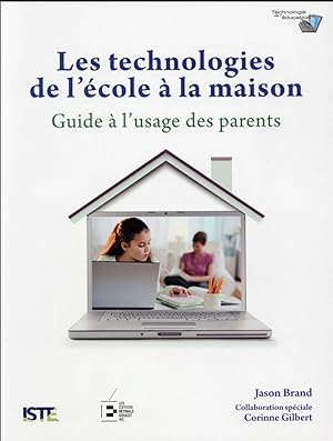 les technologies de l'école à la maison