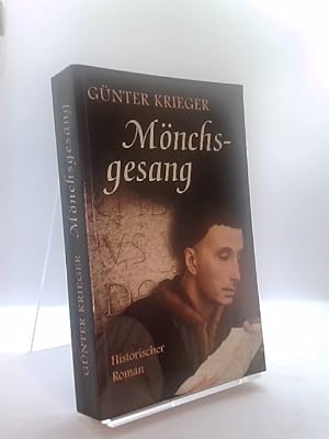 Mönchsgesang Historischer Roman
