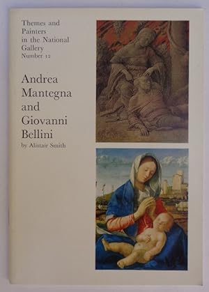 Bild des Verkufers fr Smith, Alistair: Andrea Mantegna and Giovanni Bellini. With pictures zum Verkauf von Der Buchfreund