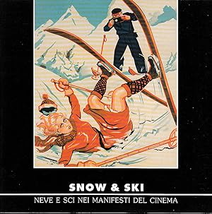 Snow & ski. Neve e sci nei manifesti del cinema