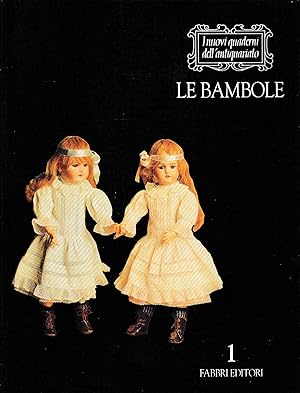 Seller image for Le bambole for sale by Laboratorio del libro