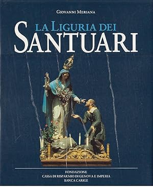 Image du vendeur pour La Liguria dei santuari mis en vente par Laboratorio del libro